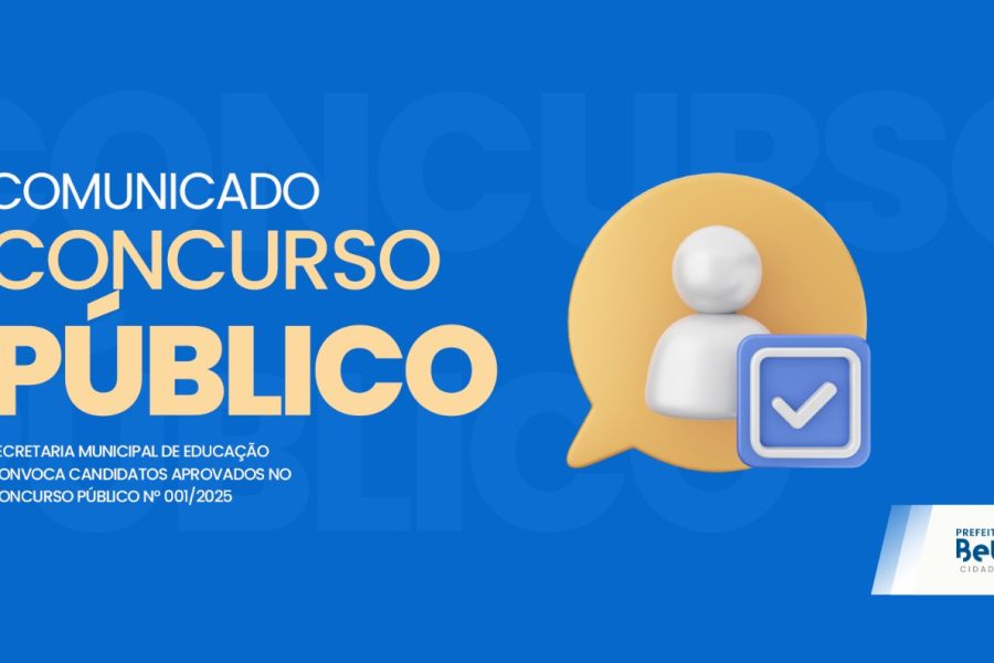 Secretaria Municipal de Educação convoca candidatos aprovados no Concurso Público nº 001/2025